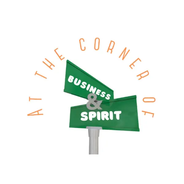 At The Corner of Business and Spirit podcast logo